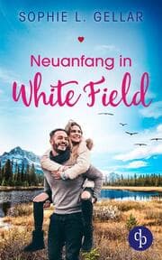 Cover von Neuanfang in White Field