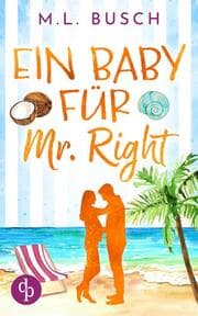 Cover von Ein Baby für Mr Right