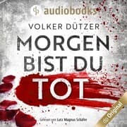 Cover von Morgen bist du tot