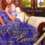 Cover von Der verhängnisvolle Kuss des Earls