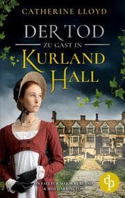 Cover von Der Tod zu Gast in Kurland Hall