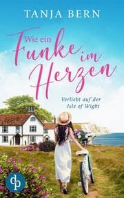 Cover von Wie ein Funke im Herzen