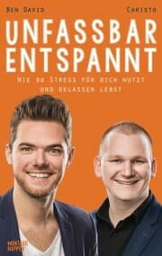 Cover von Unfassbar entspannt