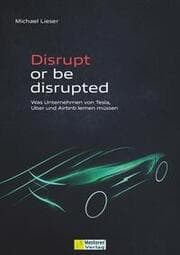 Cover von Disrupt or be disrupted
