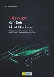 Cover von Disrupt or be disrupted