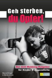 Cover von Geh sterben, du Opfer!