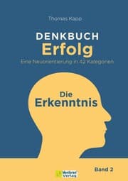 Cover von DENKBUCH Erfolg - Eine Neuorientierung in 42 Kategorien