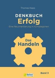 Cover von DENKBUCH Erfolg. Eine Neuorientierung in 42 Kategorien