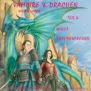 Cover von Wulff Drachenfreund - Vampire und Drachen (Teil 4)