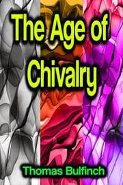 Cover von The Age of Chivalry