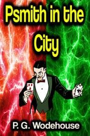 Cover von Psmith in the City