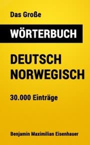 Cover von Das Große Wörterbuch Deutsch - Norwegisch