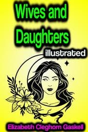 Cover von Wives and Daughters illustrated