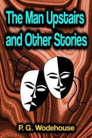 Cover von The Man Upstairs and Other Stories