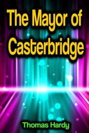 Cover von The Mayor of Casterbridge