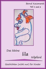 Cover von Das kleine lila Nilpferd Teil 1+2