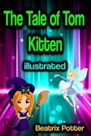 Cover von The Tale of Tom Kitten illustrated