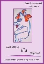 Cover von Das kleine lila Nilpferd Teil 1+2