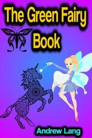 Cover von The Green Fairy Book