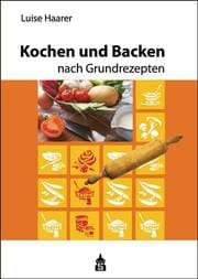 Cover von Kochen und Backen nach Grundrezepten