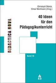 Cover von 40 Ideen für den Pädagogikunterricht