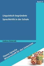 Cover von Linguistisch begründete Sprachkritik in der Schule