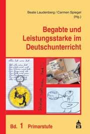 Cover von Begabte und Leistungsstarke im Deutschunterricht 1