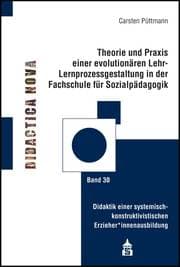 Cover von Theorie und Praxis einer evolutionären Lernprozessgestaltung in der Fachschule für Sozialpädagogik