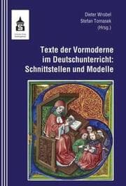 Cover von Texte der Vormoderne im Deutschunterricht