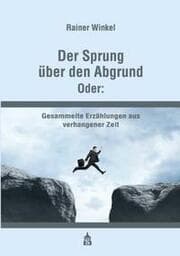 Cover von Der Sprung über den Abgrund. Oder: