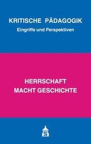 Cover von Herrschaft macht Geschichte
