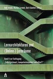 Cover von Lernarchitekturen und (Online-)Lernräume