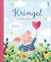 Cover von Kringel und die Liebe