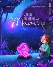 Cover von Warum du meine Mami bist