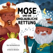Cover von Mose und die unglaubliche Rettung