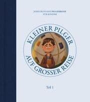Cover von Kleiner Pilger auf großer Reise 1