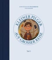 Cover von Kleiner Pilger auf großer Reise (Teil 1)