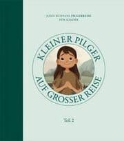 Cover von Kleiner Pilger auf großer Reise 2