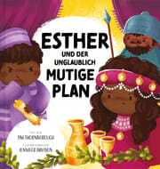 Cover von Esther und der unglaublich mutige Plan