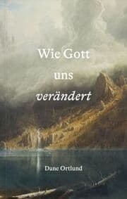 Cover von Wie Gott uns verändert
