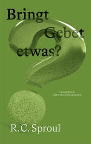 Cover von Bringt Gebet etwas?