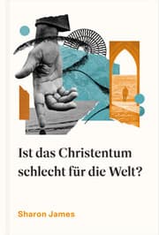Cover von Ist das Christentum schlecht für die Welt?
