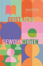 Cover von Geistliche Gewohnheiten