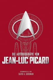 Cover von Die Autobiografie von Jean-Luc Picard