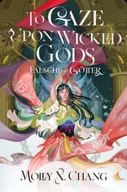 Cover von To Gaze Upon Wicked Gods - Falsche Götter