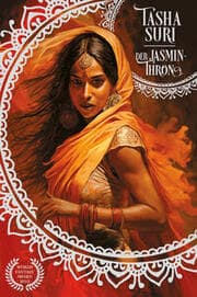 Cover von Der Jasmin-Thron (Die brennenden Reiche 1): Eine sapphische Romantasy - World-Fantasy-Award-Gewinner und Booktok-Sensation! - Collectors Edition mit Farbschnitt, Lesebändchen und Mini-Print