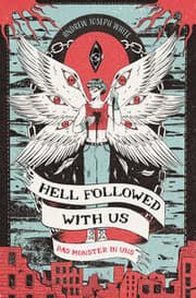 Cover von Hell Followed with us - Das Monster in uns: Eine düstere postapokalyptische Fantasy - Auf Goodreads gefeiert! Erstauflage mit gestaltetem Farbschnitt