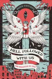 Cover von Hell Followed with us - Das Monster in uns: Eine düstere postapokalyptische Fantasy - Auf Goodreads gefeiert! Erstauflage mit gestaltetem Farbschnitt