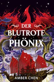 Cover von Der blutrote Phönix (Der Sturz des Drachen 2)