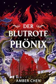 Cover von Der blutrote Phönix (Der Sturz des Drachen 2)
